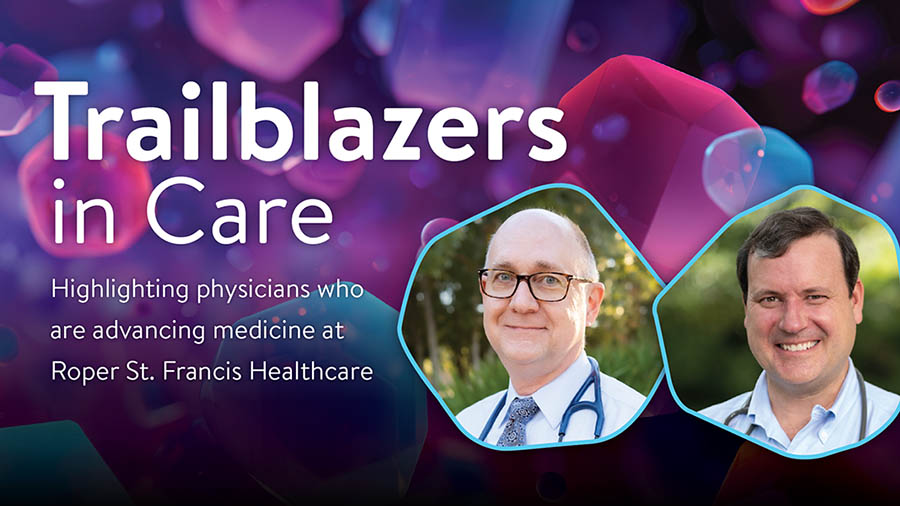 Trailblazing cancer care: CAR T-cell therapy arrives at Roper St. Francis Healthcare